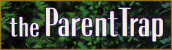 The Parent Trap