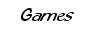 Games