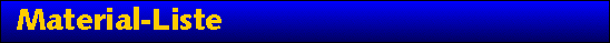 Material-Liste