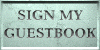 SIGN MY GUESTBOOK