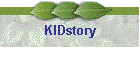 KIDstory