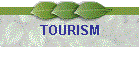 TOURISM