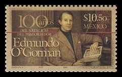 100 Aos del Natalicio del Historiador Edmundo O`Gorman.