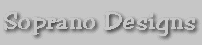 Soprano Designs