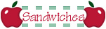 Sandwiches