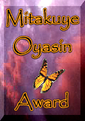 Mitakuye Oyasin Award, 168 pix X 240 pix