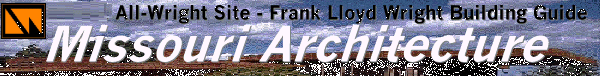 [All-Wright Site Building Guide - Missouri
Architecture]