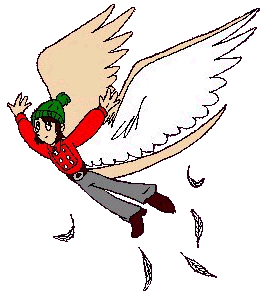 Mike, when he had feathery wings.