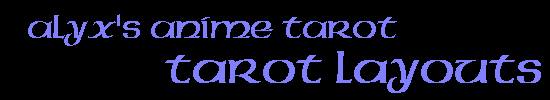 Tarot Card Layouts
