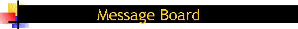 Message Board