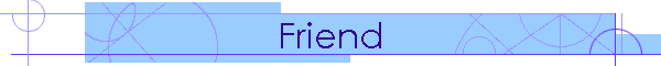 Friend