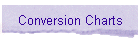 Conversion Charts