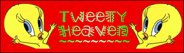 Tweety Heaven