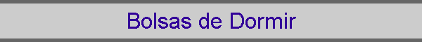 Bolsas de Dormir