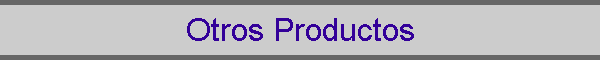 Otros Productos
