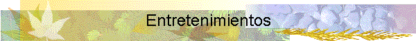 Entretenimientos
