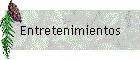 Entretenimientos
