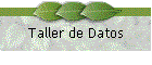 Taller de Datos