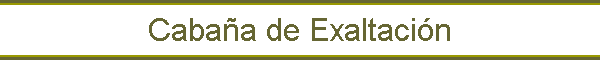 Cabaa de Exaltacin