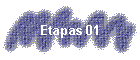 Etapas 01