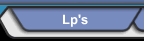 LPs