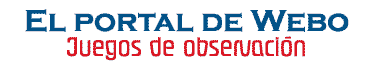 El portal de Webo - Juegos de Observacin