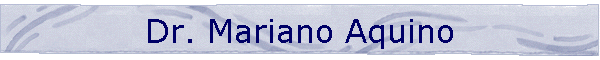 Dr. Mariano Aquino