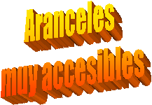 Aranceles 
muy accesibles