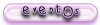 Eventos