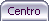 Centro
