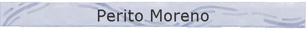 Perito Moreno