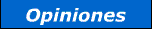 Opiniones