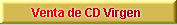Venta de CD Virgen