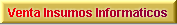 Venta de Insumos Informaticos