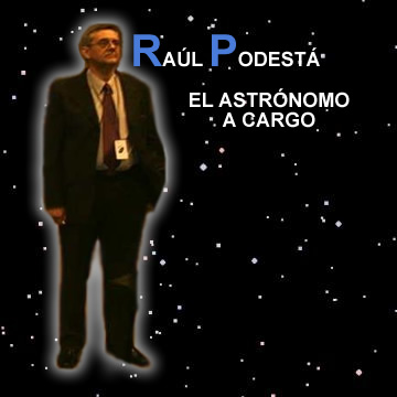 Raúl Podestá, el enviado.