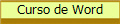 Curso de Word