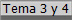 Tema 3 y 4