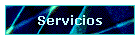 Servicios