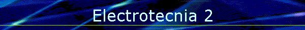 Electrotecnia 2