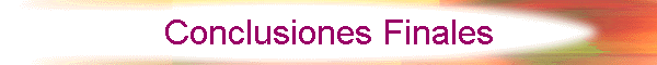 Conclusiones Finales
