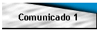 Comunicado 1
