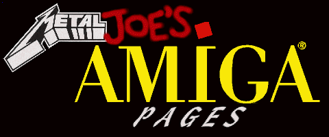 MetalJoe's Amiga Page