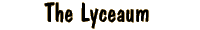 The Lyceaum