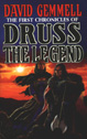 First Chronicles of Druss the Legend