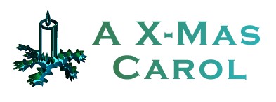 A X-Mas Carol