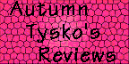 Autumn's Reviews