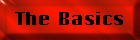 The Basics