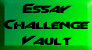 Essay Challenge Vault