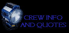 Crew Info and Quotes