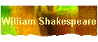William Shakespeare